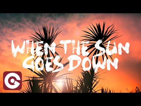 SAMUELE SARTINI FEAT JAY SEBAG - When The Sun Goes Down (Official Lyric Video)