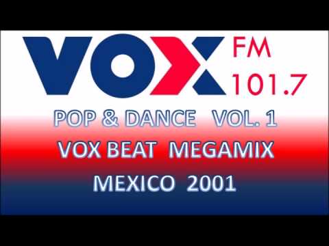 Vox Beat Megamix 1 - Vox FM 101.7 México