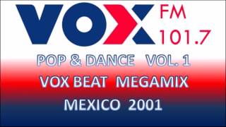 Vox Beat Megamix 1 - Vox FM 101.7 México