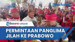 Pasukan Merah Dukung Paslon 2: Panglima Jilah Minta Permudah Putra Dayak Jadi Jenderal, Prabowo Siap