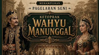Download lagu LIVE PAGELARAN SENI ... KETOPRAK WAHYU MANUNGGAL ... DIWEKAN GLAPANSARI mp3