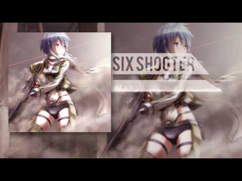 Nightcore - Six Shooter