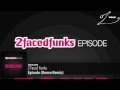 2 Faced Funks - Episode (Renvo Remix) 