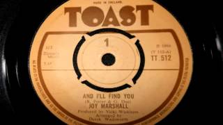 Joy Marshall - And I'll Find You Toast Records 1968