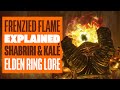 Frenzied Flame Outer God Explained: Shabriri, Hyetta & Kalé - ELDEN RING LORE