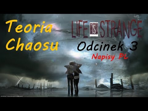 ODCINEK 3 CAŁY - LIFE IS STRANGE PL (NAPISY) | PRZYGODÓWKA GAMEPLAY