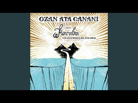 Vom Bosphorus bis zum Rhein (Radio Edit)