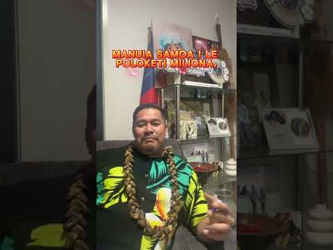 Poloketi Miliona ma le manuia o Samoa , Tauvaga Pese Samoa Finau .