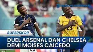 Demi Datangkan Moises Caicedo, Chelsea dan Arsenal Duel di Bursa Transfer, Brighton Akui Tak Jual