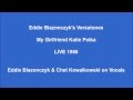 Eddie Blazonczyk's Versatones - My Girlfriend Katie LIVE 1966