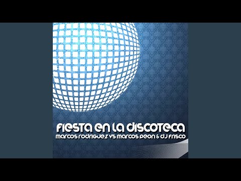 Fiesta En La Discoteca (Radio Edit)