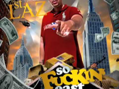 St Laz - Fun (Prod. by Telly) Grz Tapez Presents: St Laz - So Fuckin East Coast