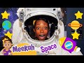 Meekah S Astronaut Space Adventure Explore The Universe Blippi And Meekah Kids TV