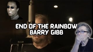 End Of the Rainbow/Barry Gibb || FIRST REACTION
