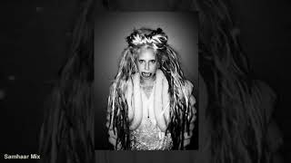 Lady Gaga 2014 / 2022 - (Government Hooker + Manicure ) ( Samhaar Mix )