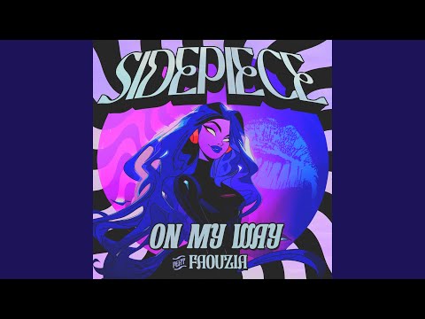 On My Way (feat. Faouzia)