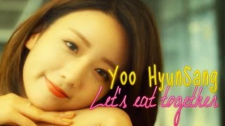 Yoon Hyunsang - Let's eat together [Sub. Esp + Rom + Han]
