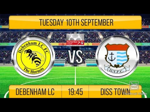 Debenham Leisure Centre Football Club vs Diss Town Football Club || Tuesday 10th September 2019