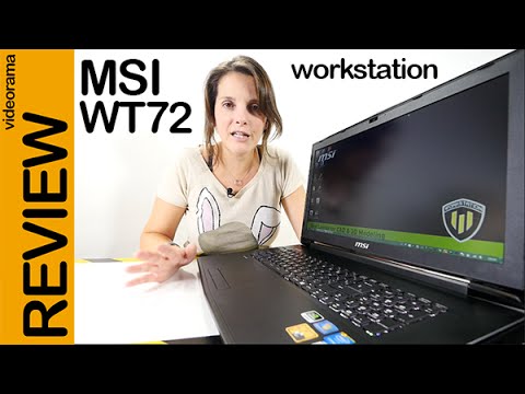 MSI WT72 workstation, review en español