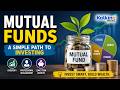 Mutual Funds Explained: A Simple Path to Investing