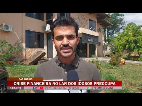 Papagaios: Crise financeira no lar dos idosos preocupa