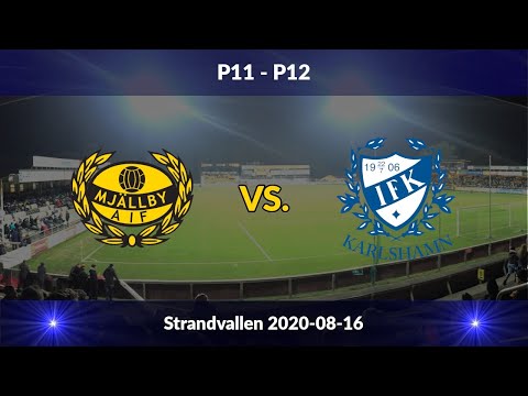 Mjällby AIF P11 - IFK Karlshamn P12 - 2020-08-16