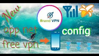 brand vpn net free config  5 _10 day