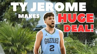 E2.5 Ty Jerome Signs HUGE DEAL!