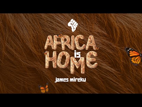AFRICA  IS  HOME  Ft  Calvin Rodgers