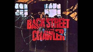 Back Street Crawler - It's A Long Way Down To The Top [1975] [HQ]