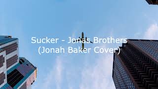 Jonas Brothers - Sucker (Acoustic Vibes)