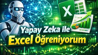 Yapay Zeka (ChatGPT) ile Excel Öğreniyorum
