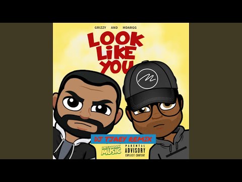 Look Like You (DJ Tjaey Afro Remix)