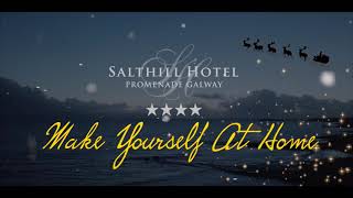 Make Yourself At Home This Christmas At The Salthill Hotel
