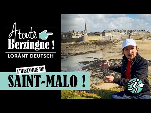 The History of Saint-Malo, At Full Speed!