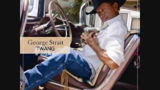 El Rey - George Strait - Twang (George Sings SPANISH)