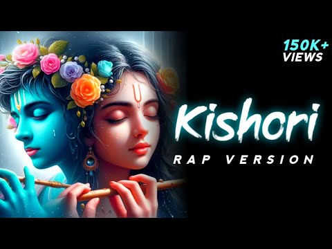 Kishori (Rap Version) - Ghor Sanatani Feat. @Lovenishkhatribhajans