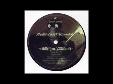 Obsolete Music Technology - Since The Accident (Specter's Shattered Mix)