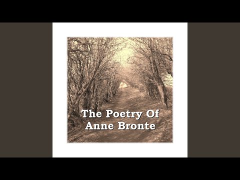 Video thumbnail for Anne Bronte - If This Be All