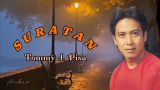 Download lagu SURATAN - Tommy J. Pisa ( lirik) mp3