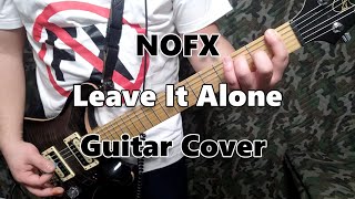 Leave It Alone-NOFX Guitar-Cover