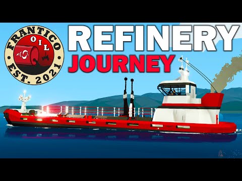 Journey To The Refinery!  -  Frantico Oil  - Stormworks: Build and Rescue -  Ep15