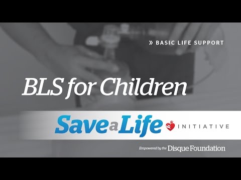 BLS for Children - 4c. BLS for Children Basic Life Support (BLS)(2018) OLD