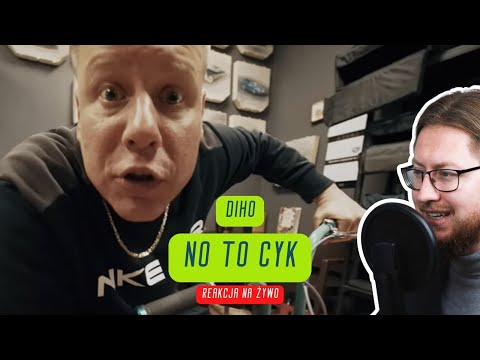 Diho "No To Cyk" | REAKCJA NA ŻYWO 🔴