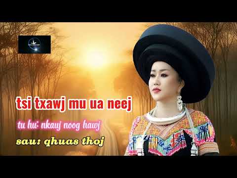 Tsi txawj mus ua neej: nkauj noog hawj; 5/5/2025