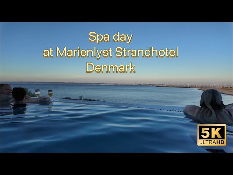 Spa day at Marienlyst Strandhotel, Denmark