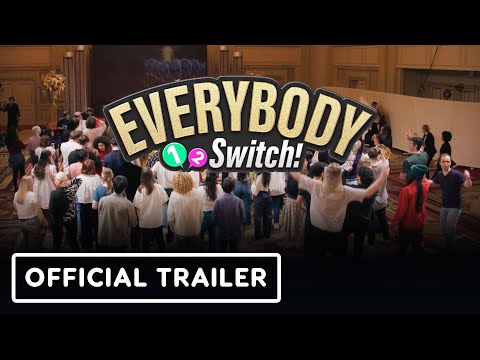 Everybody 1-2-Switch! - Official First Look Party Trailer