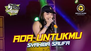Download lagu SYAHIBA SAUFA - ADA UNTUKMU BREWOG AUDIO mp3