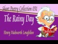 The Rainy Day Henry Wadsworth Longfellow ...