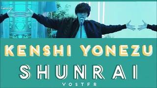 Kenshi Yonezu (米津玄師) - Shunrai (春雷) [Jnp|Rom|Vostfr]